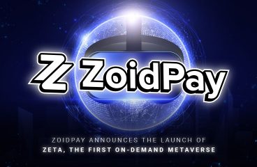 ZoidPay Announces the Launch of ZETA, the First On-Demand Metaverse