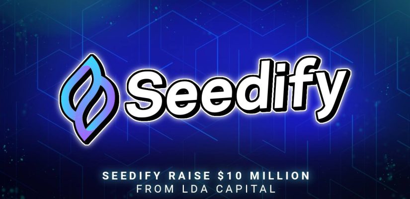 Seedify Raise $10 Million From LDA Capital