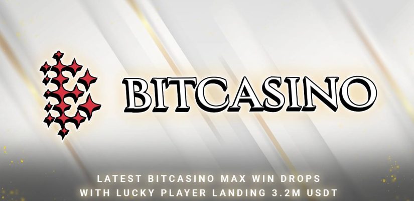 Latest Bitcasino Max Win Drops with Lucky Player Landing 3.2m USDT